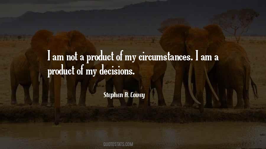 My Decisions Quotes #1211034