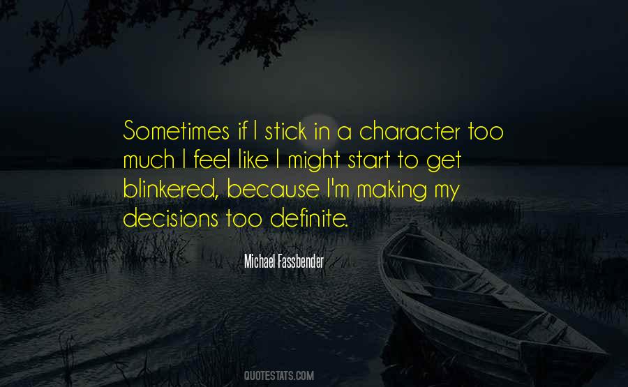 My Decisions Quotes #1359639