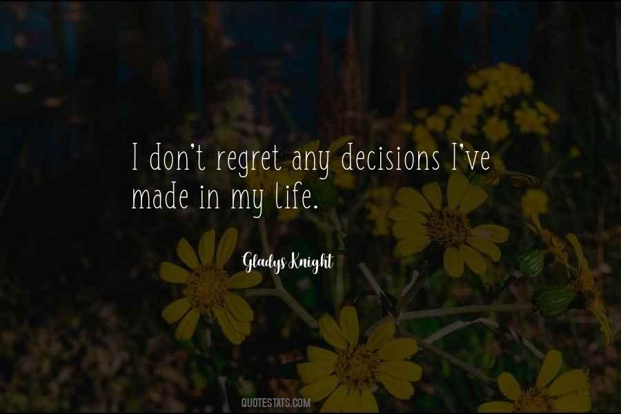 My Decisions Quotes #148