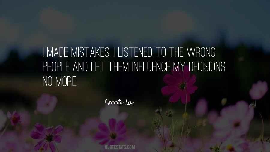 My Decisions Quotes #1553428