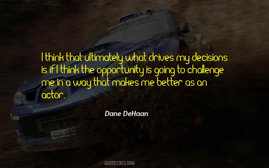 My Decisions Quotes #1748221