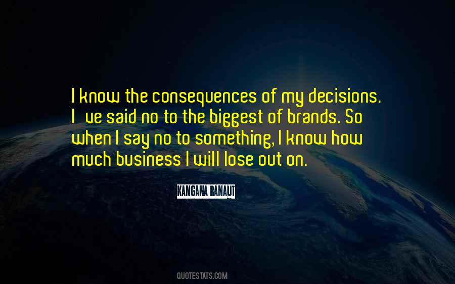 My Decisions Quotes #195199