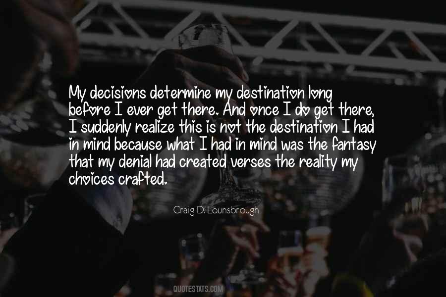My Decisions Quotes #329000