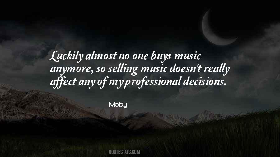 My Decisions Quotes #47740