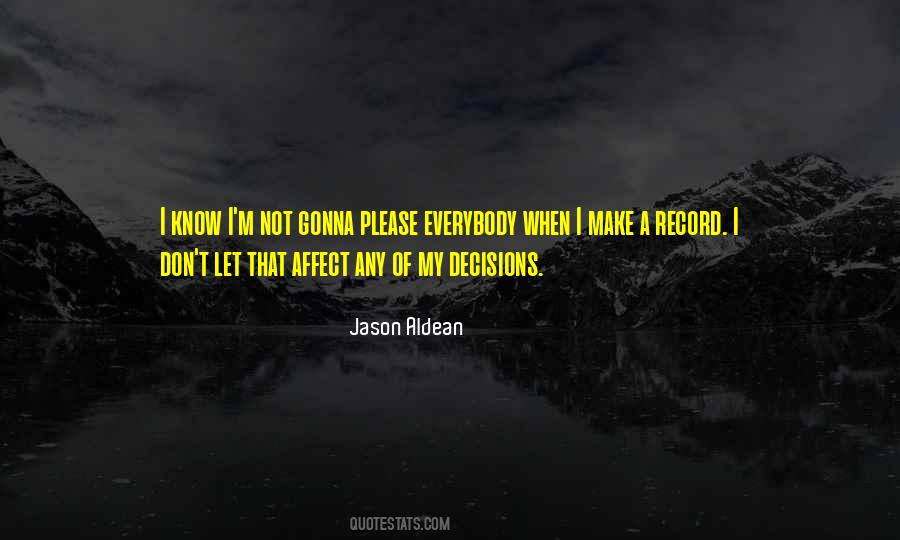 My Decisions Quotes #590045