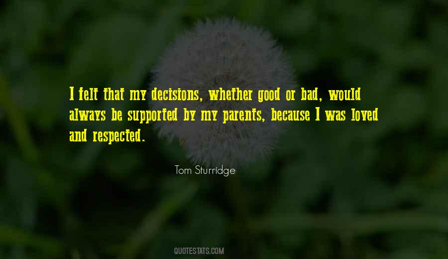 My Decisions Quotes #770039