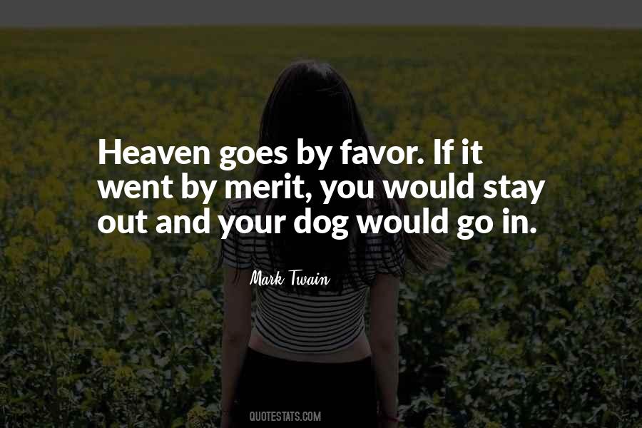 My Dog Is In Heaven Quotes #1303253