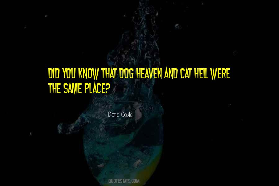 My Dog Is In Heaven Quotes #653168 My Dog Is In Heaven Quotes #653168
