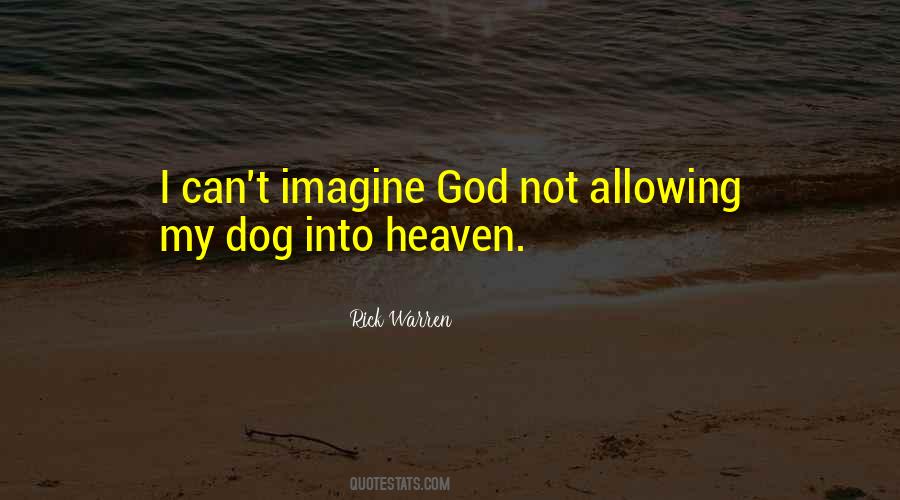 My Dog Is In Heaven Quotes #96430