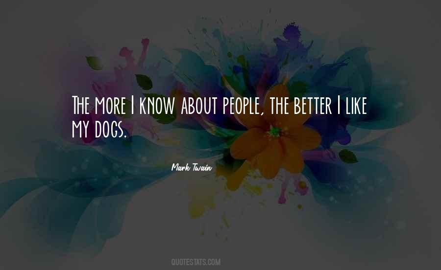 My Dogs Quotes #1012516