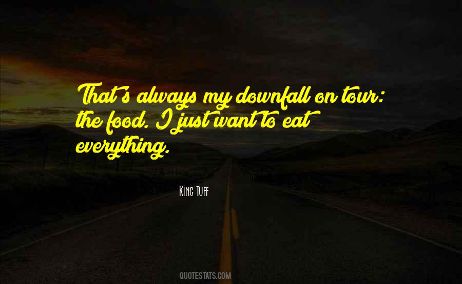 My Downfall Quotes #810008