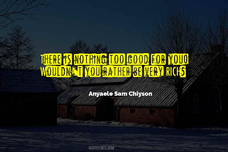 Quotes About Chiyson #454702