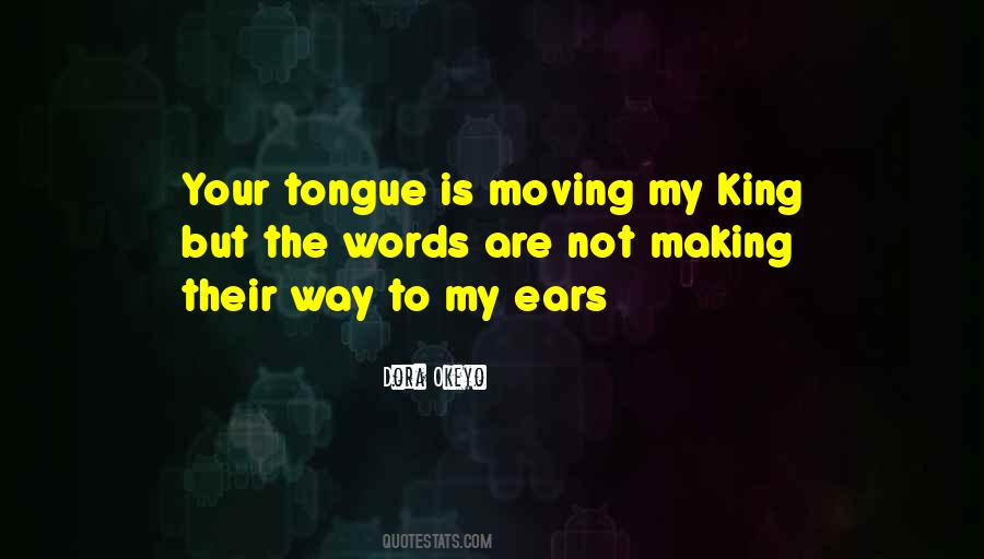 My Ears Quotes #1096247