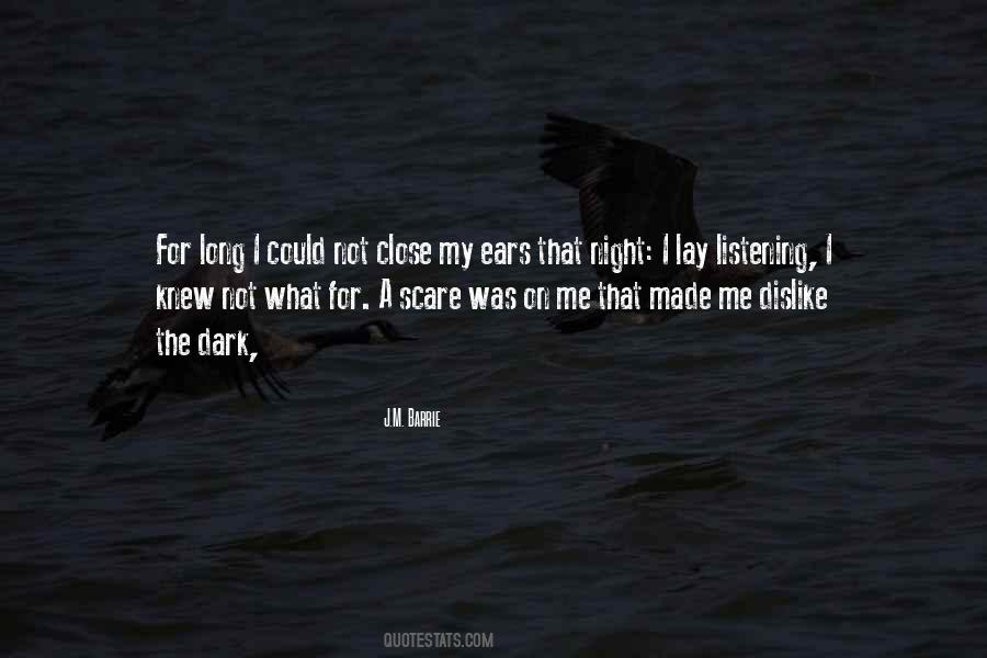 My Ears Quotes #1166936