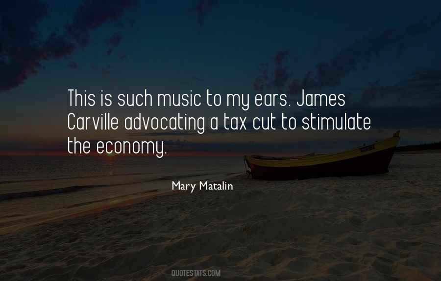 My Ears Quotes #955950