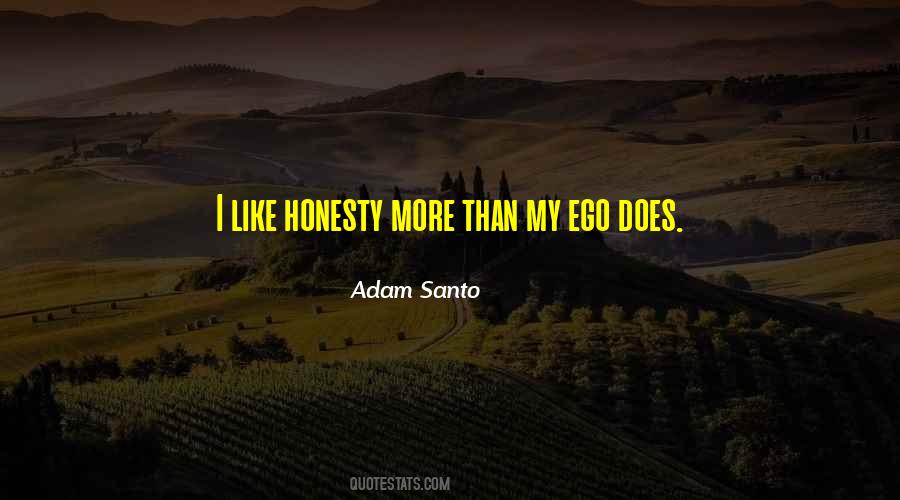 My Ego Quotes #1086730