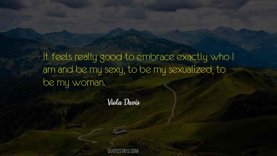 My Embrace Quotes #327573