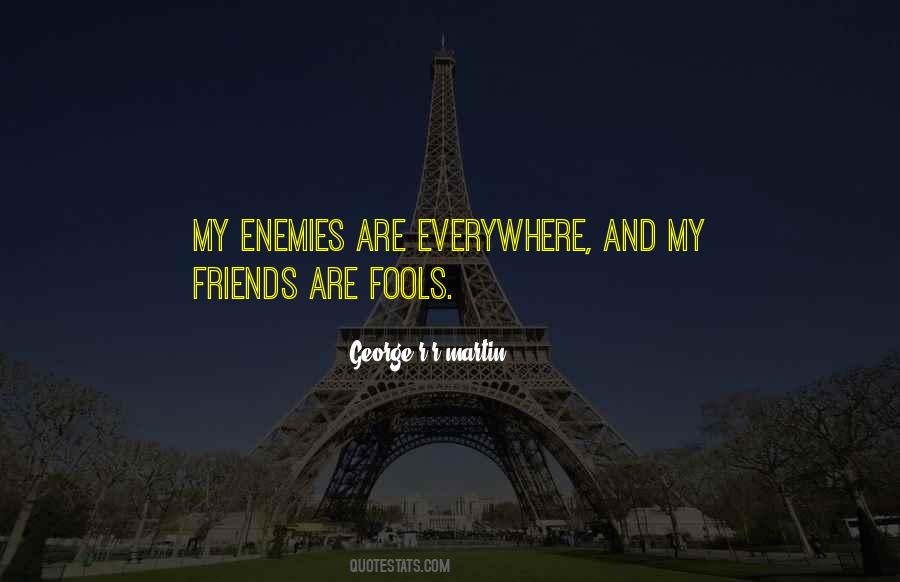 My Enemies Quotes #1053417