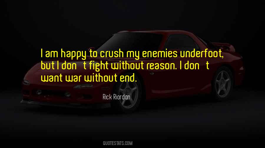 My Enemies Quotes #1200035