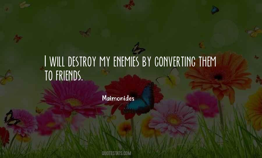 My Enemies Quotes #1391544
