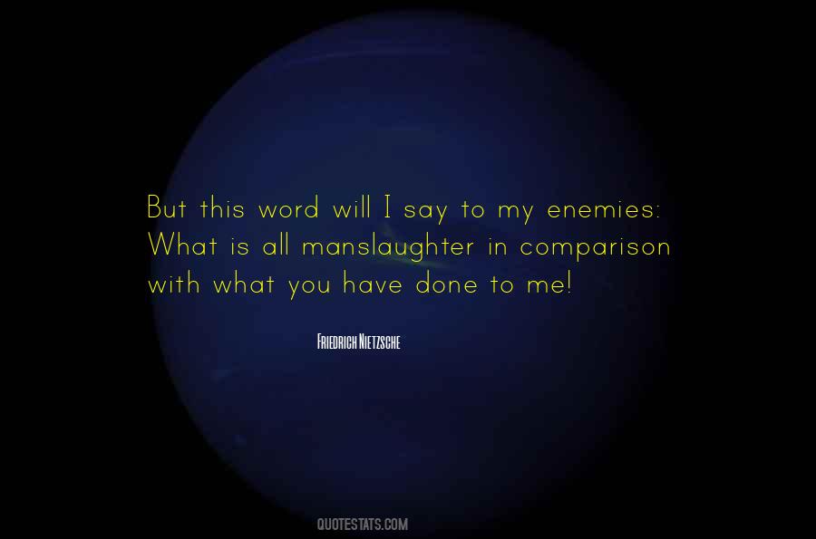 My Enemies Quotes #1510539