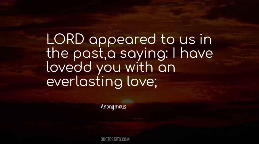 My Everlasting Love Quotes #885872