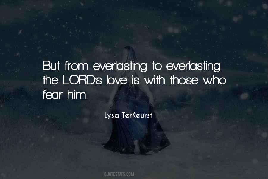 My Everlasting Love Quotes #974324
