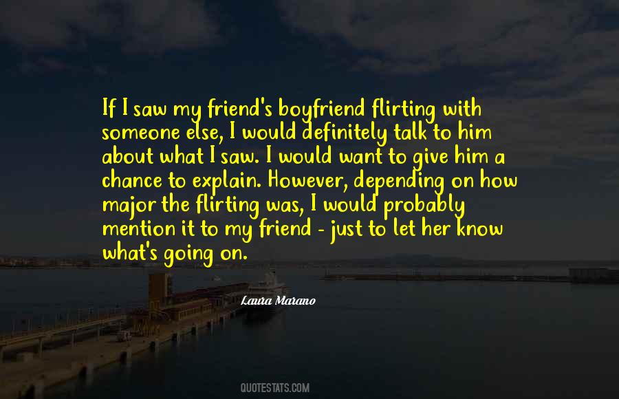 My Ex Boyfriend Is My Best Friend Quotes #415151