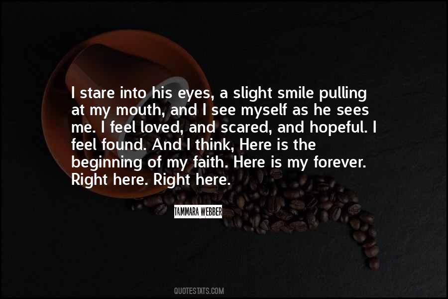 My Eyes And Smile Quotes #1542377