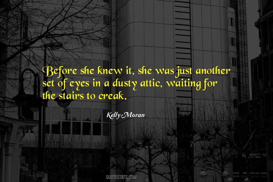 My Eyes Waiting For You Quotes #433722