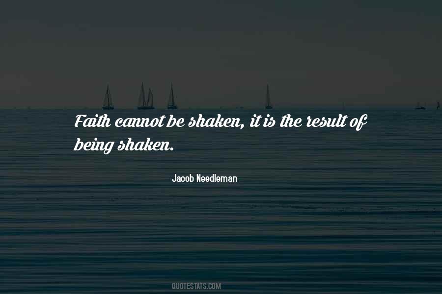My Faith Is Shaken Quotes #1873055