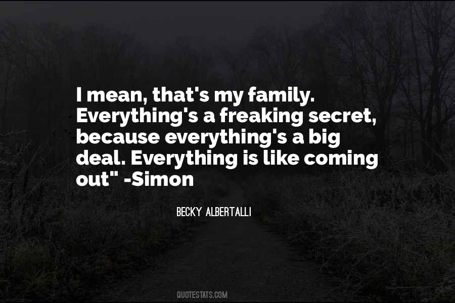 My Family Is Everything Quotes #1206507