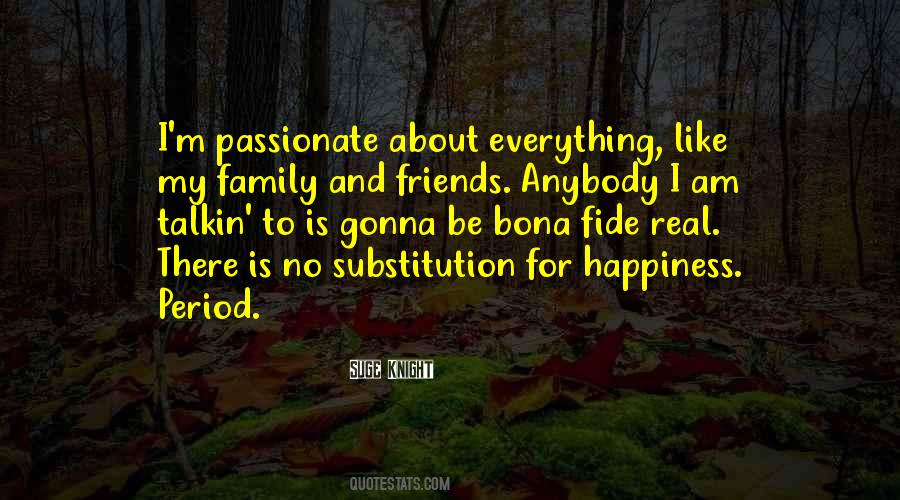 My Family Is Everything Quotes #1270438