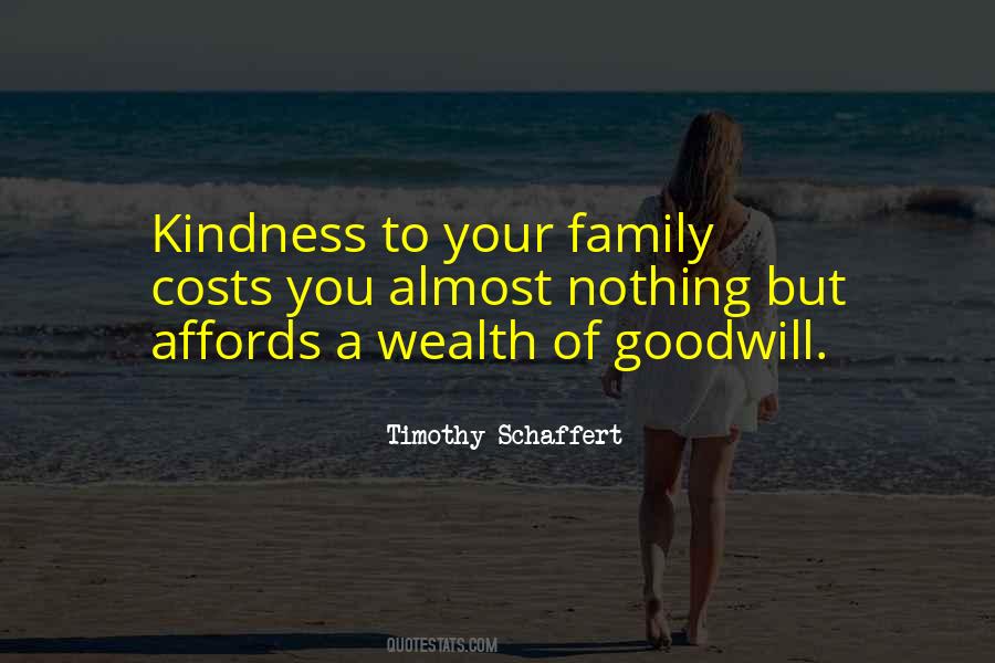 My Family Is My Wealth Quotes #162074