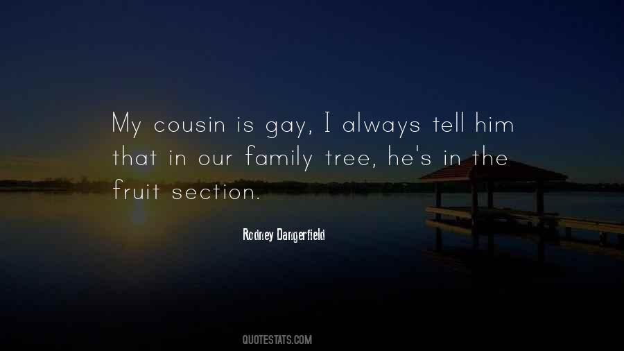 My Family Tree Quotes #1254215