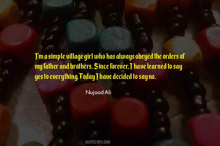 My Father And Brother Quotes #1052699