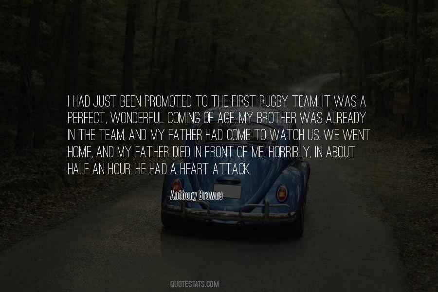 My Father And Brother Quotes #1085148