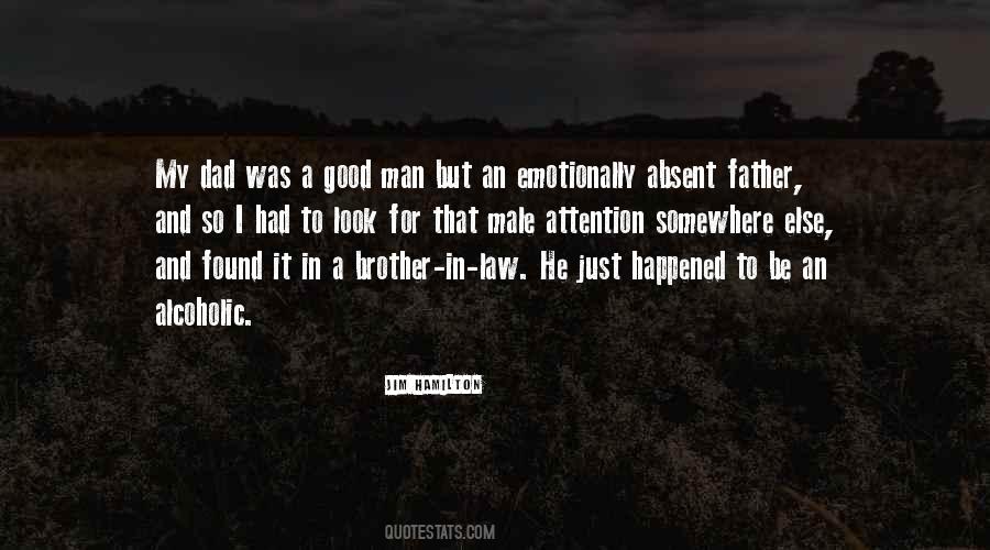 My Father And Brother Quotes #1454766