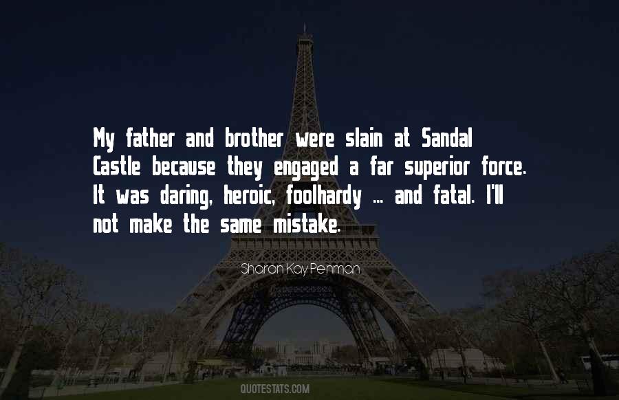 My Father And Brother Quotes #1731188