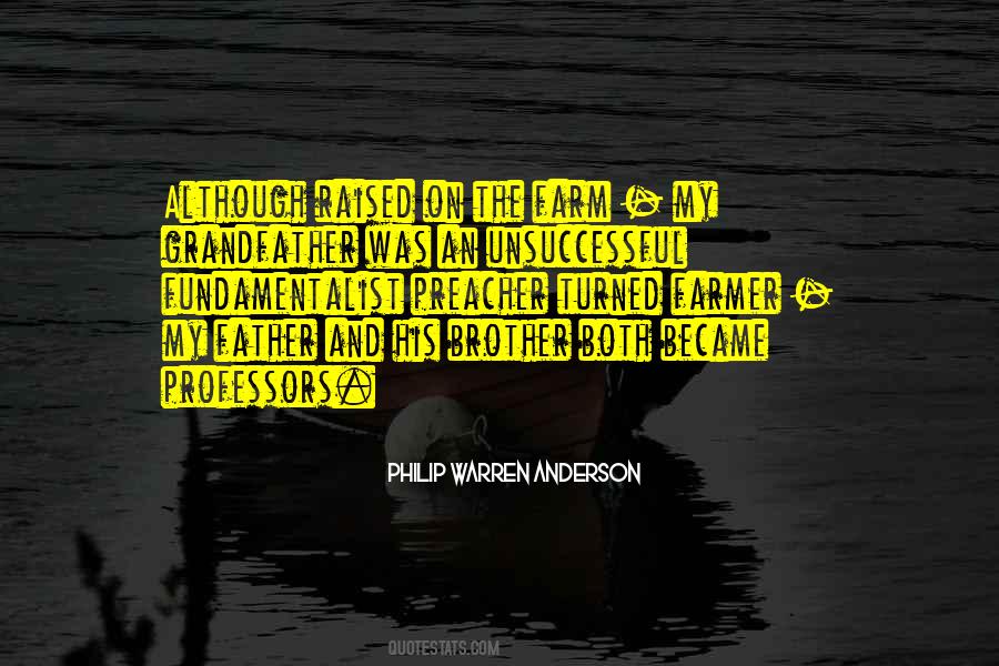 My Father And Brother Quotes #651519