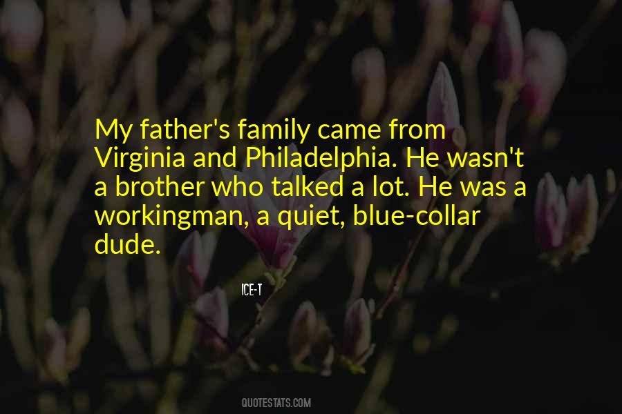 My Father And Brother Quotes #658425