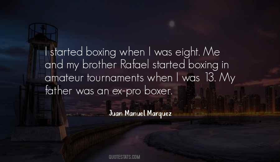 My Father And Brother Quotes #8886