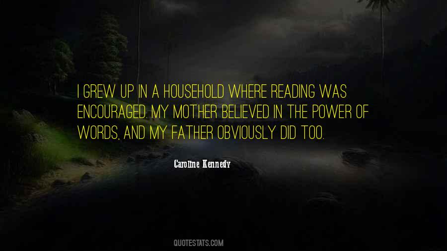 My Father Believed In Me Quotes #1101594