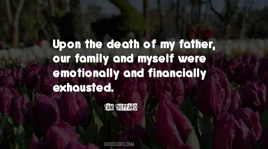 My Father Death Quotes #711489