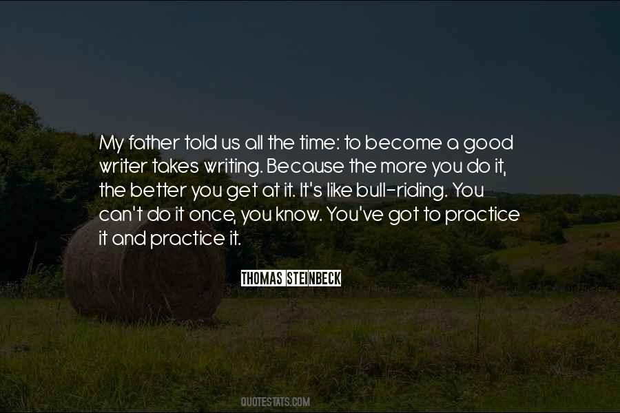 My Father Once Told Me Quotes #1357756