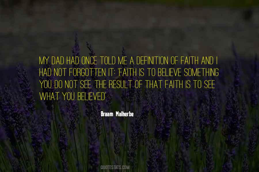 My Father Once Told Me Quotes #741653