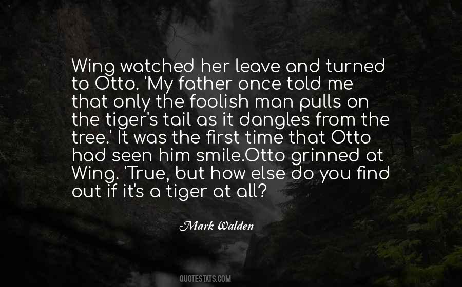 My Father Once Told Me Quotes #769994