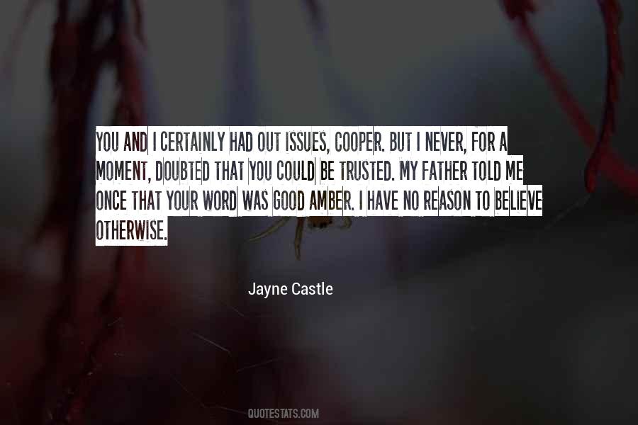 My Father Once Told Me Quotes #95260