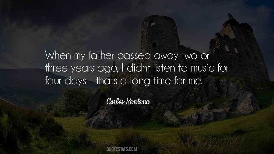 My Father Passed Away Quotes #1017475