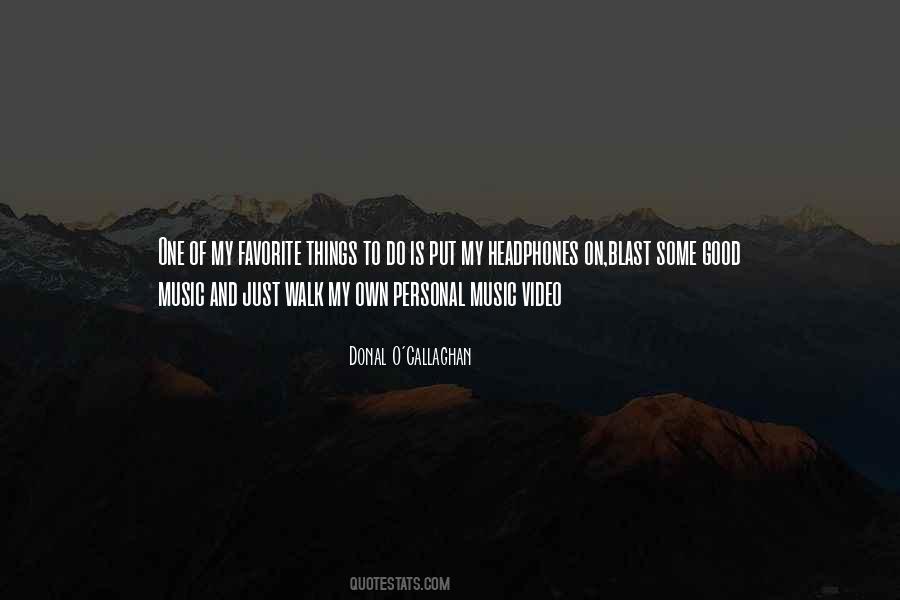 My Favorite Music Quotes #1126469